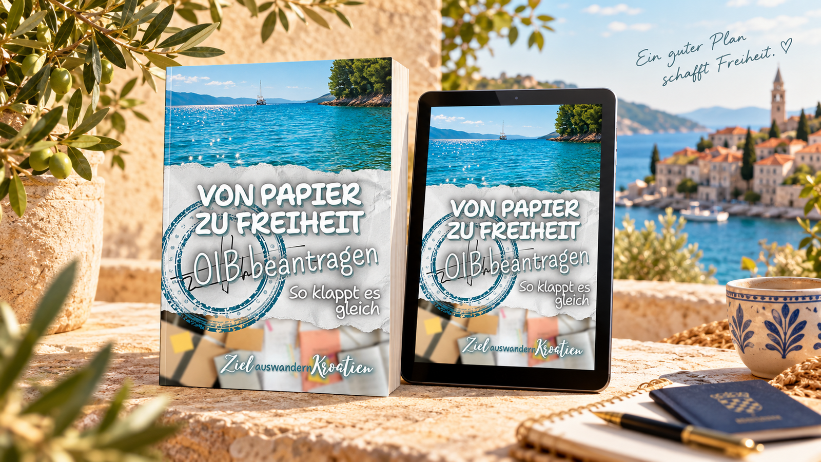 Taschenbuch und E Book „Von Papier zu Freiheit – OIB beantragen“ vor kroatischer Adriakulisse, ein Ratgeber zur OIB und Auswanderung nach Kroatien.